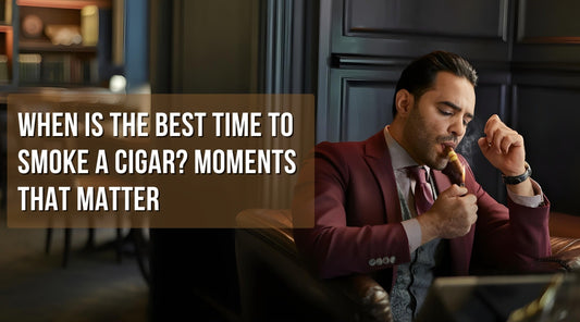 Best Time to Smoke a Cigar